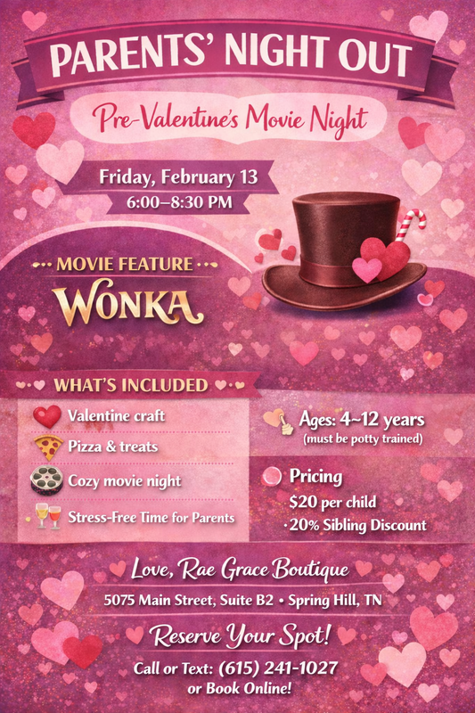 Parents’ Night Out: Pre-Valentine’s Movie Night at Love, Rae Grace Boutique