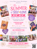 July-Love, Rae Grace Self-Love Summer Experience
